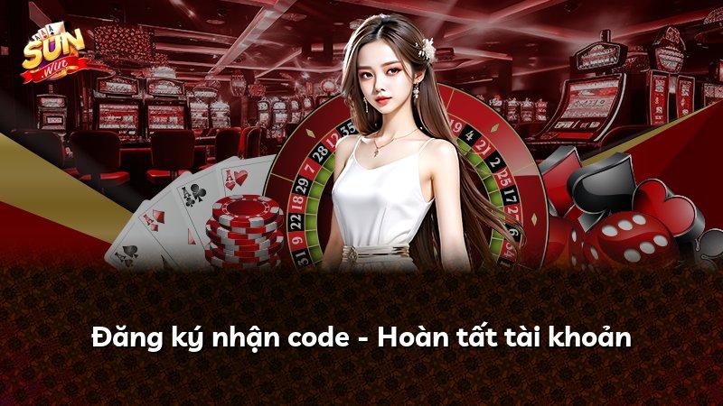 Đăng ký nhận code - Hoàn tất tài khoản