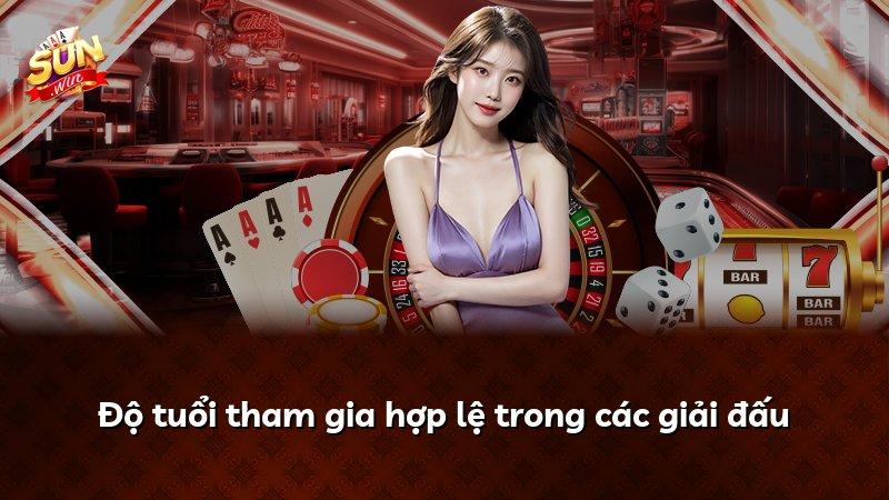 Độ tuổi tham gia hợp lệ trong các giải đấu