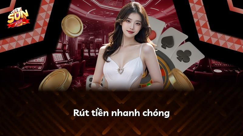 Rút tiền nhanh chóng