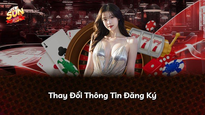 Thay Đổi Thông Tin Đăng Ký