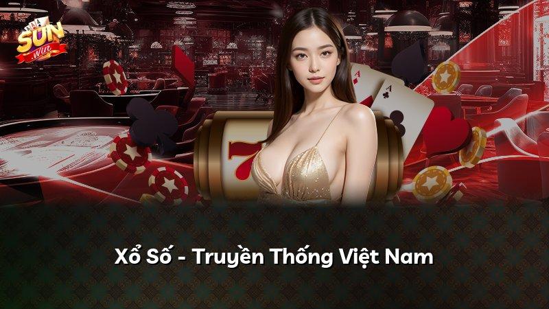 Xổ Số - Truyền Thống Việt Nam